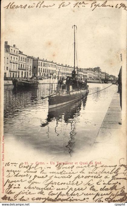 Cette SEte CPA Un torpilleur et quai du Sud