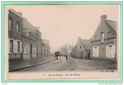 59 - SIN LE NOBLE --  Rue du Bivouac