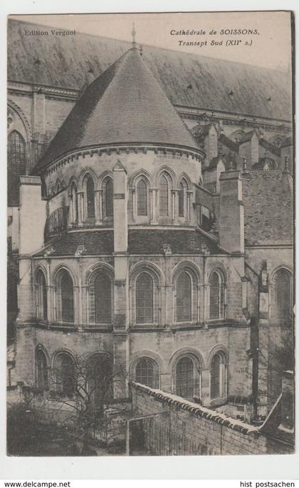 (81999) AK Soissons, Picardie, Kathedrale, vor 1945
