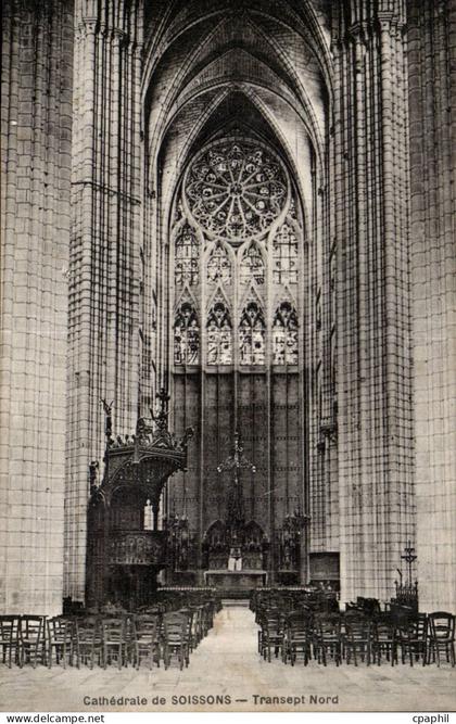 Soissons - Cathedrale de Soissons - Transept Nord - CPA -