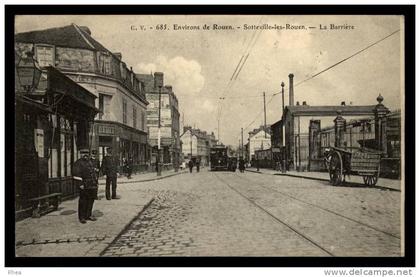 76 685 Environs de Rouen Sotteville-les-Rouen - La Barrière octroi seine maritime norm D76D K76681K C76681C RH003716