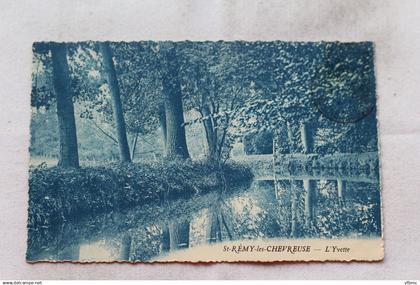 Saint Remy les Chevreuse, l'Yvette, Yvelines 78