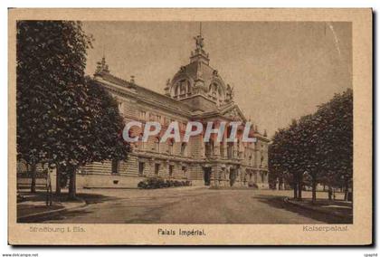 CPA Strasburg Palais Imperial