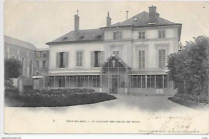 CPA Sucy-en-Brie Le Couvent des Filles de Marie