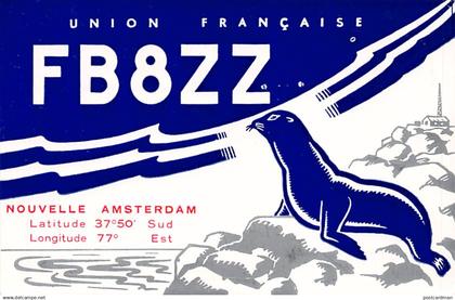 TAAF - Terres Australes Antarctiques Françaises - NOUVELLE AMSTERDAM - Carte Q.S.L. Radio Année 1959 - Ed. Société malga