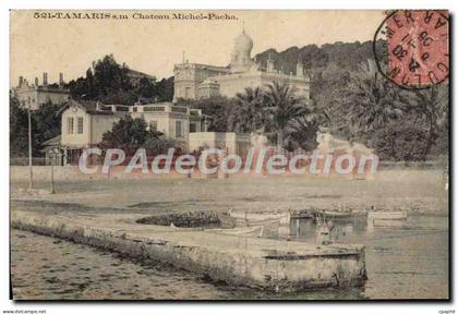 CPA Tamaris SM Chateau Michel Pacha