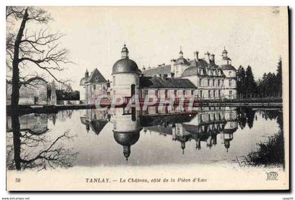 CPA Tanlay Le Chateau cote de la Piece d'Eau