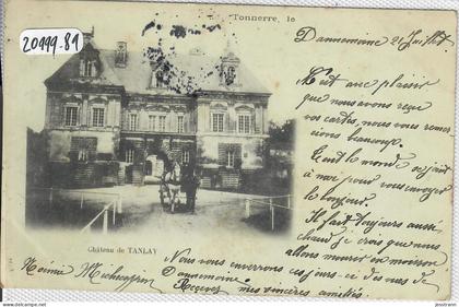 TANLAY- LE CHATEAU DE TANLAY
