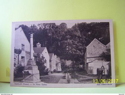 TANLAY (YONNE) LE VIEUX TANLAY.