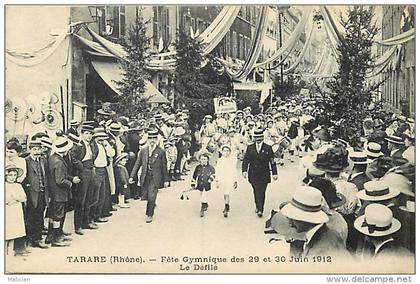 - ref - H694 - rhone - tarare - fete gymnique des 29 et 30 juin 1912 - le defile :  bellegarde - jarez -carte bon etat -