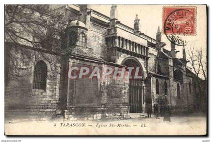 CPA Tarascon Eglise Ste Marthe