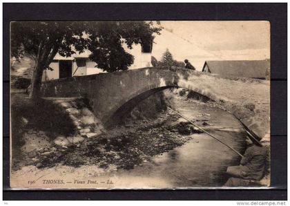 74 - Thones - Vieux Pont - LL