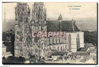 CPA Toul La Cathedrale