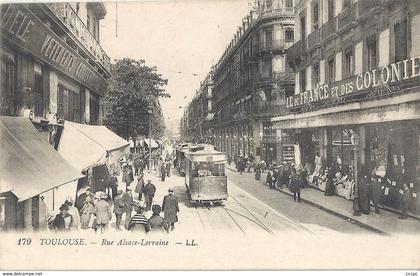 CPA Toulouse Rue Alsace-Lorraine