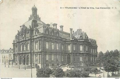 CPA Tourcoing L'Hotel de Ville Vue d'ensemble