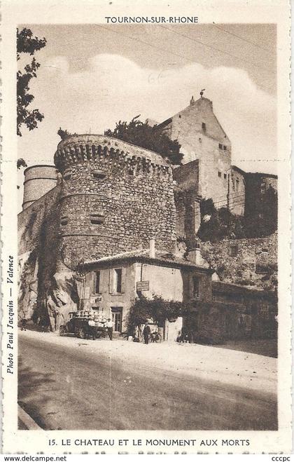 CPSM Tournon Le Château et le Monument aux Morts