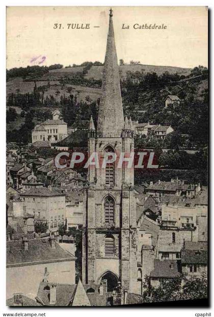 CPA Tulle La Cathedrale