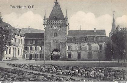 France - Turckheim (68) Turckheim O E. - Porte de France Porte de Colmar Niedertor - Gasthaus zum Storchen - Gasthaus zu