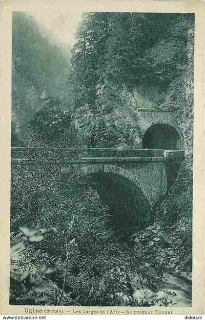 Carte Postale - 73 - Ugine - Les Gorges de l'Arly - Le premier tunnel - CPA - Voir Scans Recto-Verso - Poscard - Carta P