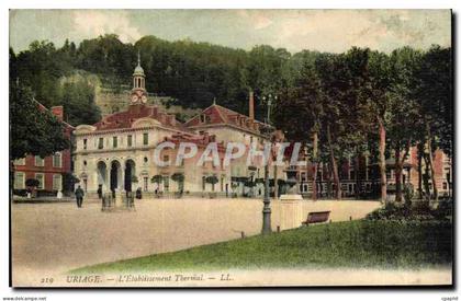 Uriage CPA L'etablisssement thermal