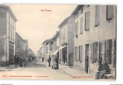 CPA 81 Valence d'Albigeois la Grand Rue