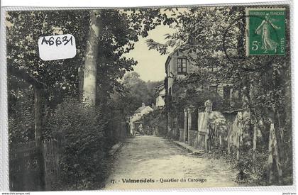 VALMONDOIS- QUARTIER DU CAROUGE