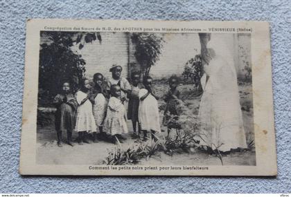Vénissieux, comment les petits noirs prient pour leurs bienfaiteurs, congrégation des soeurs, Rhône 69