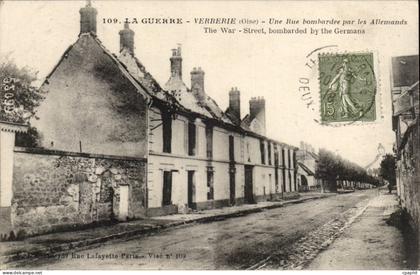 Verberie CPA Une rue bombardee par les allemands