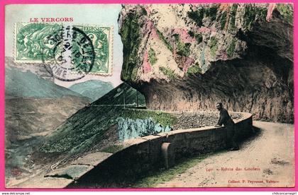 Le Vercors - Route des Goulets - Animée - Collection P. PEYROUZE - 1907 - Colorisée