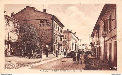 Verfeil        31         Route Nationale et la Mairie      .  (Voir scan)