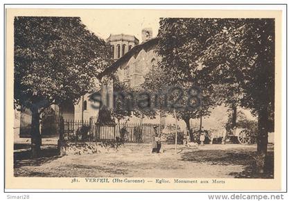 VERFEIL - N° 381 - EGLISE- MONUMENT AUX MORTS