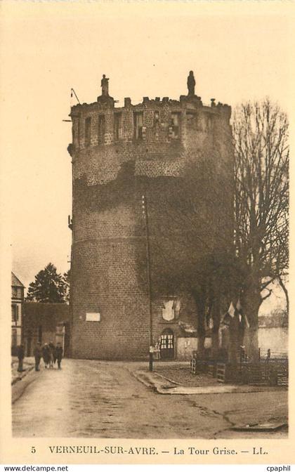 CPA Verneuil sur Avre La Tour Grise
