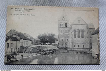 Vertus, l'église et le puits saint Martin, Marne 51