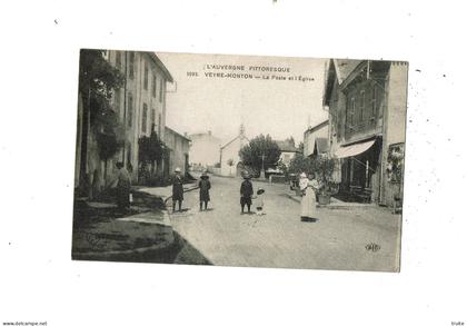 VEYRE-MONTON LA POSTE ET L'EGLISE