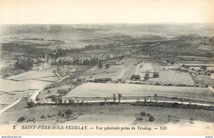 CPA 2 saint pere sous vezelay vue generale prise de vezelay