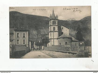 VIF (ISERE) L'EGLISE 1916
