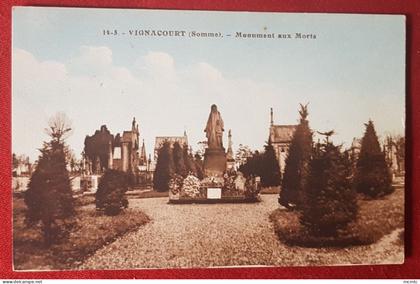 CPA  - Vignacourt  - (Somme) - Monument aux Morts