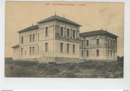 VILLARS LES DOMBES - L'Hôpital