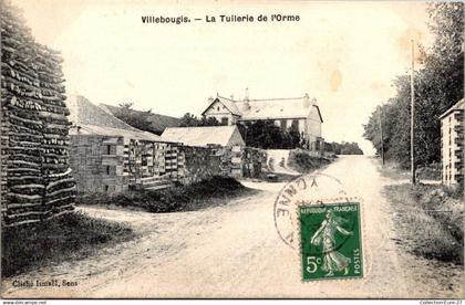 (**16/04/25) 89-CPA VILLEBOUGIS - LA TUILERIE DE L'ORME