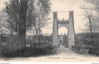 VILLEBRUMIER - Pont sur le Tarn - très bon état
