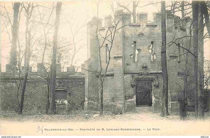 94 - Villeneuve le Roi - Le Fort - CPA - Voir Scans Recto-Verso