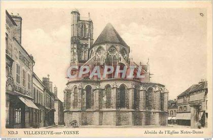CPA Villeneuve sur Yonne Abside de l'Eglise Notre Dame