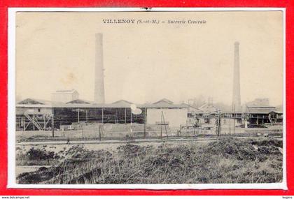 77 - VILLENOY -- Sucrerie centrale
