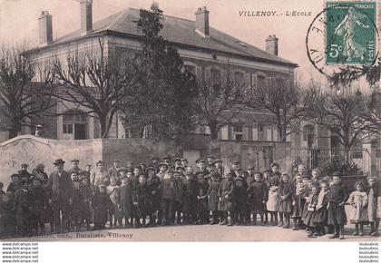 VILLENOY L'ECOLE 1909