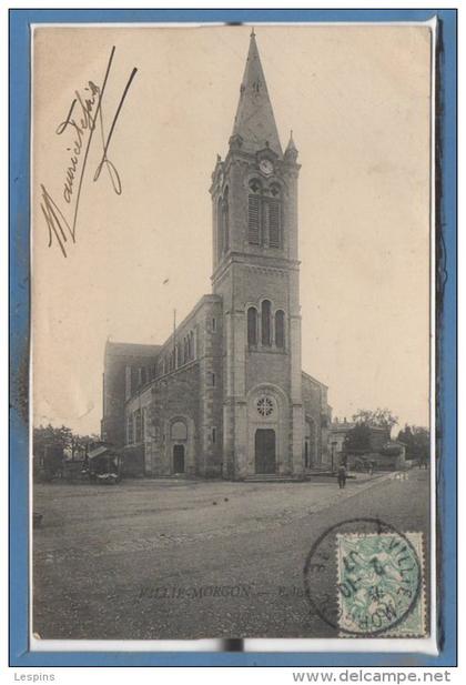 69 - VILLIE MORGON --  Eglise