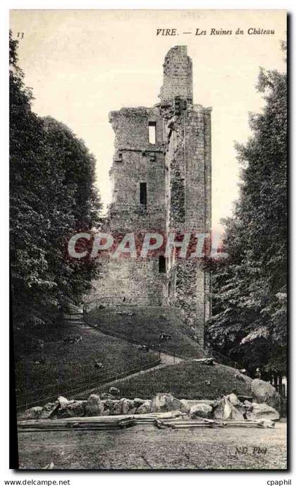 CPA Vire Les Ruines du Chateau