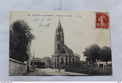 Cpa 1919, Vitry sur Seine, l'abside de l'église, Val de Marne 94
