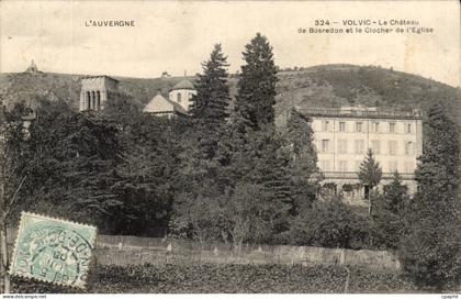 Auvergne CPA Volvic Le chateau de Bosredon et le clocher de l'eglise