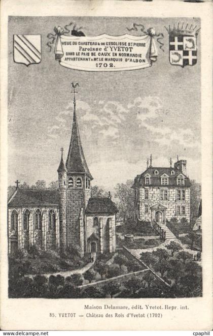 CPA Yvetot Chateau Des Rois