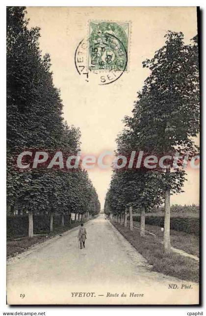 CPA Yvetot route du havre